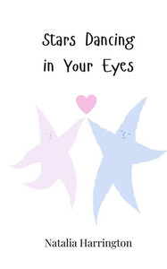 Stars Dancing in Your Eyes - (Paperback or Softback)