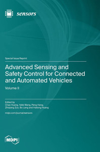 Advanced Sensing and Safety Control for Connected and Automated Vehicles: Volume Ⅱ