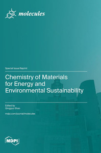 Chemistry of Materials for Energy and Environmental Sustainability