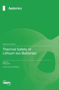 Thermal Safety of Lithium Ion Batteries