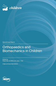 Orthopaedics and Biomechanics in Children