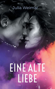 Eine alte Liebe: Die Schatten der Vergangenheit