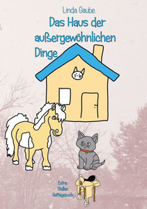 Das Haus der außergewöhnlichen Dinge