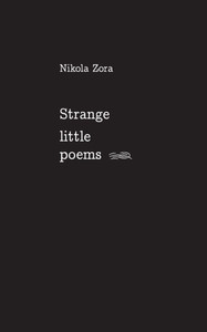 Strange Little Poems Strange Little Poems
