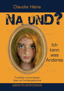 Na und? Ich kann was Anderes Na und? Ich kann was Anderes