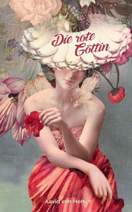 Die rote Göttin Die rote Göttin