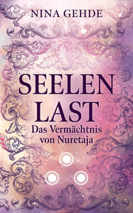 Seelenlast: Das Vermächtnis von Nuretaja