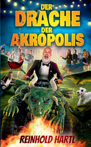 Der Drache der Akropolis Der Drache der Akropolis