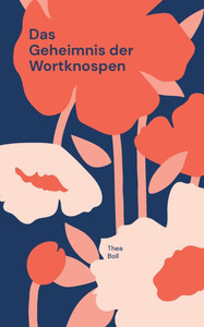 Das Geheimnis der Wortknospen Das Geheimnis der Wortknospen
