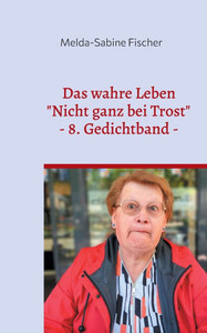 Das wahre Leben: Nicht ganz bei Trost Das wahre Leben: Nicht ganz bei Trost