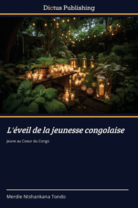 L'éveil de la jeunesse congolaise L'éveil de la jeunesse congolaise