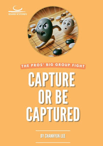Capture or Be Captured Capture or Be Captured