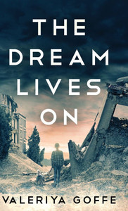 The Dream Lives On - (Hardback or Cased Book)