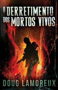 O Derretimento dos Mortos Vivos - 9784824184269 O Derretimento dos Mortos Vivos - 9784824184269