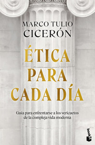 Ética Para Cada Día: Guía Para Enfrentarse a Los Vericuetos de la Vida Moderna / Everyday Ethics