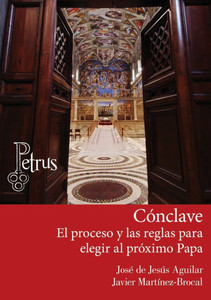 Cónclave. El proceso y las reglas para elegir al próximo Papa