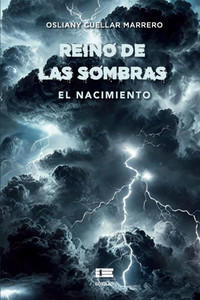 Reino de las sombras: El nacimiento