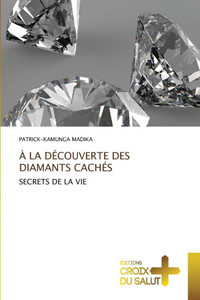 À La Découverte Des Diamants Cachés À La Découverte Des Diamants Cachés