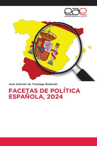 Facetas de Política Española, 2024