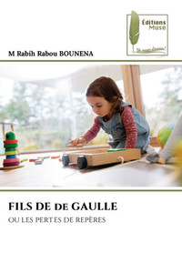 FILS DE de GAULLE FILS DE de GAULLE
