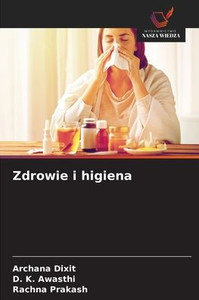 Zdrowie i higiena Zdrowie i higiena