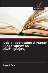 Udzial spoleczności Magar i jego wplyw na ekoturystykę Udzial spoleczności Magar i jego wplyw na ekoturystykę