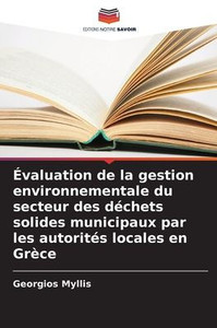 Évaluation de la gestion environnementale du secteur des déchets solides municipaux par les autorités locales en Grèce