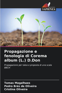 Propagazione e fenologia di Corema album (L.) D.Don Propagazione e fenologia di Corema album (L.) D.Don