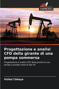 Progettazione e analisi CFD della girante di una pompa sommersa Progettazione e analisi CFD della girante di una pompa sommersa