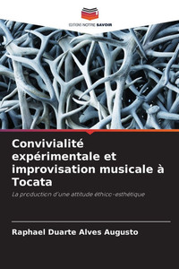 Convivialité expérimentale et improvisation musicale à Tocata Convivialité expérimentale et improvisation musicale à Tocata