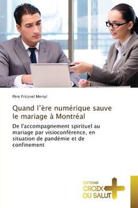 Quand l'ère numérique sauve le mariage à Montréal Quand l'ère numérique sauve le mariage à Montréal