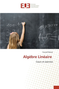 Algèbre Linéaire Algèbre Linéaire