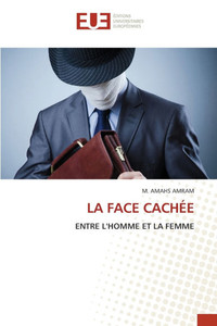 La Face Cachée La Face Cachée
