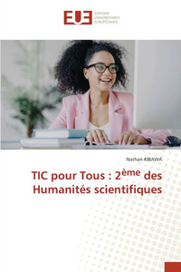 TIC pour Tous: 2ème des Humanités scientifiques TIC pour Tous: 2ème des Humanités scientifiques