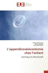 L'appendicovésicostomie chez l'enfant L'appendicovésicostomie chez l'enfant