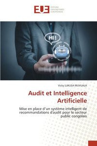 Audit et Intelligence Artificielle Audit et Intelligence Artificielle