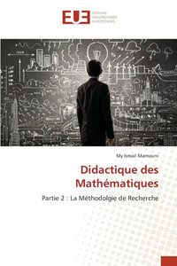Didactique des Mathématiques Didactique des Mathématiques