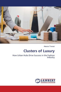 Clusters of Luxury Clusters of Luxury