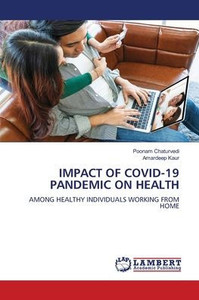 Impact of Covid-19 Pandemic on Health Impact of Covid-19 Pandemic on Health
