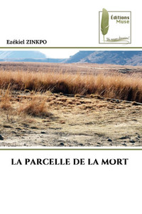 La Parcelle de la Mort La Parcelle de la Mort
