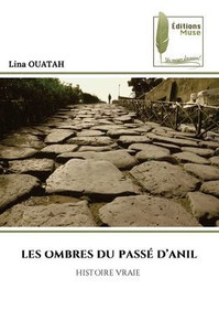 Les Ombres Du Passé d'Anil