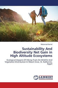 Sustainability And Biodiversity Net Gain in High Altitude Ecosystems
