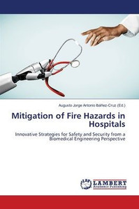 Mitigation of Fire Hazards in Hospitals