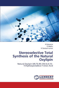 Stereoselective Total Synthesis of the Natural Oxylipin