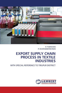 Export Supply Chain Process in Textile Industries Export Supply Chain Process in Textile Industries
