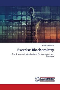 Exercise Biochemistry Exercise Biochemistry