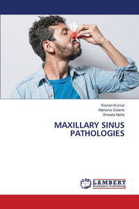 Maxillary Sinus Pathologies Maxillary Sinus Pathologies
