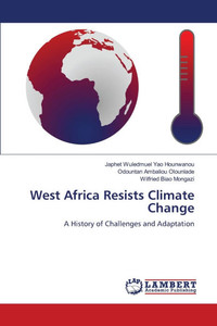 West Africa Resists Climate Change West Africa Resists Climate Change
