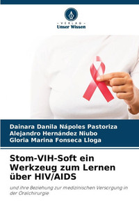 Stom-VIH-Soft ein Werkzeug zum Lernen über HIV/AIDS