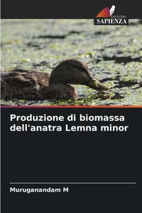 Produzione di biomassa dell'anatra Lemna minor Produzione di biomassa dell'anatra Lemna minor